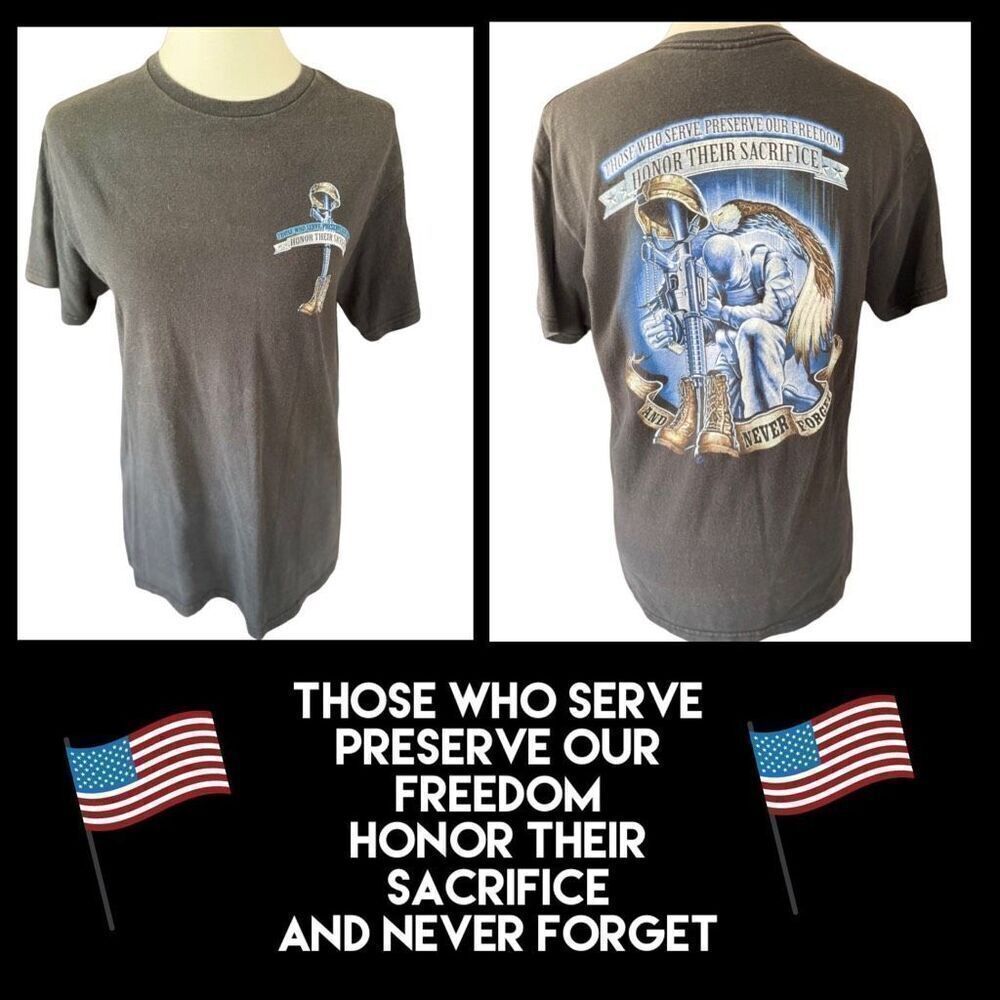 Those Who Serve Preserve Our Freedom Graphic T-Shirt Size  Small